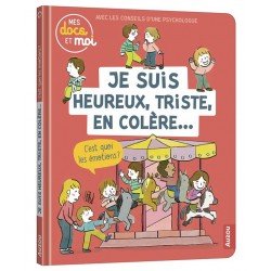 Mes Docs Et Moi Je suis heureux, triste, en colère… C’est quoi les émotions ?