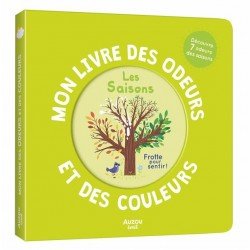 Mon Livre odeurs et couleurs Les Saisons