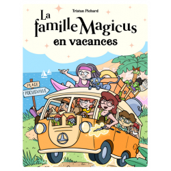 FLAM La Famille Magiques en vacances