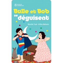 Bulle et Bob se déguisent