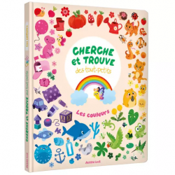 Cherche et trouve des tout-petits Les couleurs