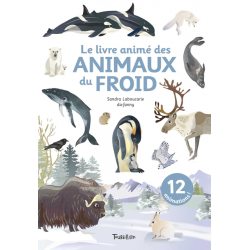 Anim'Passion - Livre animé Des Animaux du froid