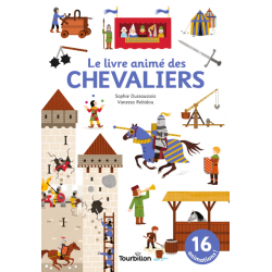 Anim'Passion - Livre animé Des Chevaliers