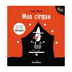 Livre Blanc Noir Mon cirque