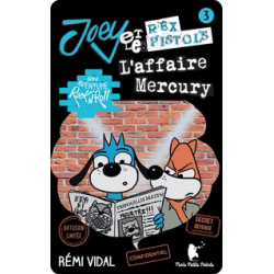 Joey et les Rex Pistols - L'affaire Mercury - Yoto