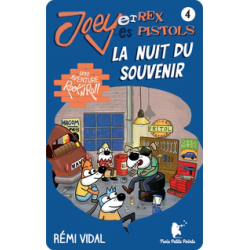 Joey et les Rex Pistols - La nuit du souvenir - Yoto