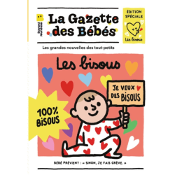 La Gazette des Bébés - Les Bisous