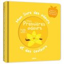 Mon Livre odeurs et couleurs - Mes Premières odeurs