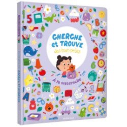 Cherche et trouve des tout-petits - A la maternelle