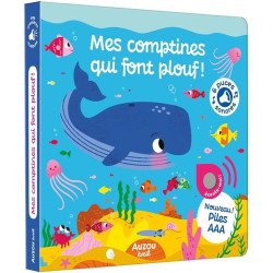 Mes premiers sonores - Mes comptines qui font plouf 