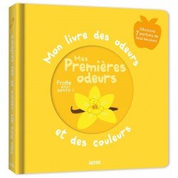 Mon Livre odeurs et couleurs Mes Premières odeurs